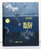 Bleu nuit. . Siegfried Anita, Binder Hannes (ill.): 