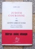 Judith Couronne, ou 1814, Genève libre et suisse. . Anet Daniel, Michel Wiblé (musique): 