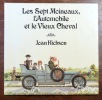 Les sept Moineaux, l'automobile et le vieux cheval. . Hickson Joan: 