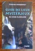 Guide des lieux mystérieux de Suisse romande. . Ansermet Stéphane: 