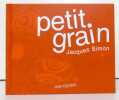 Petit grain. . Simon Jacques : 
