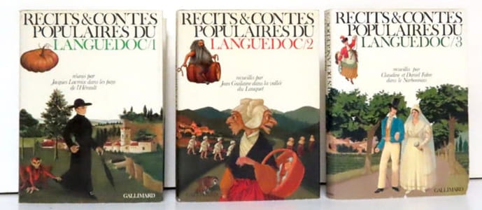 Récits et contes populaires du Languedoc. I: Les pays de l'Hérault / II: La vallée du Lauquet / III: Le Narbonnais.