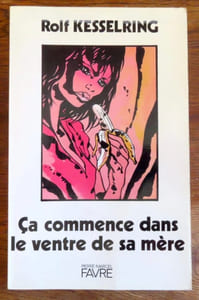 Ça commence dans le ventre de sa mère.