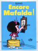 Encore Mafalda !. Quino: 