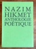 Anthologie poétique. . Hikmet Nazim, Soupault Philippe (préf.): 