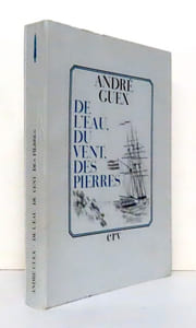 De l'eau, du vent, des pierres.