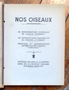 Nos oiseaux. 48 monographies d'oiseaux de Eugène Rambert, 48 reproductions d'aquarelles du peintre L. P. Robert.