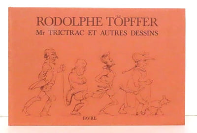 Mr Trictrac et autres dessins.