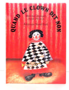Quand le clown dit non.  par Damjan Mischa, Wilkon Jozef:  - Image 1