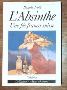 L'Absinthe. Une fée franco-suisse.