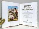 Les vins de la Ville de Lausanne. . Coutaz Gilbert et al.: 