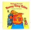 Teeny Tiny Tales. 11 stories in full colour. . Scarry Richard: 