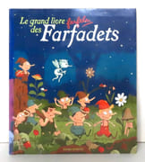 Le grand livre farfelu des Farfadets.  par Collectif:  - Image 1
