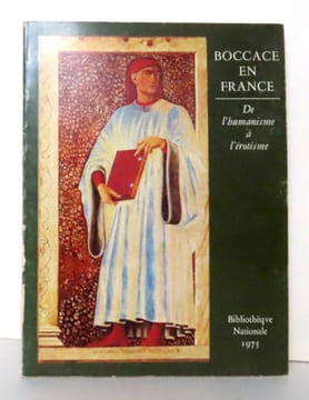 Boccace en France. De l'humanisme à l'érotisme. . [Boccace]: 