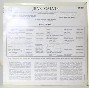 Jean Calvin. Textes et musique du XVIe siècle. Collège de Genève, en hommage à son fondateur.