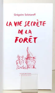 La vie secrète de la forêt. 