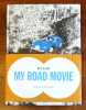 My road movie. . Nylso, Marie Saur: 
