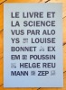Le livre et la science vus par.... Collectif - Louise Bonnet, Aloys, Exem, Gérald Poussin, Helge Reumann, Zep