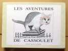 Les aventures de Cassoulet. . Calori Nicole de, Jequier Andrée (ill.): 