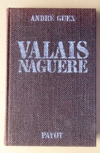 Valais naguère. 281 photographies anciennes.