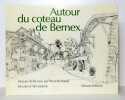 Autour du Coteau de Bernex. . Bertrand Pierre, Jiranek Alès (ill.): 