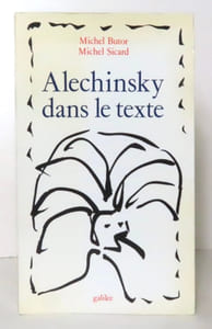 Alechinsky dans le texte. 