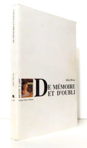 De mémoire et d'oubli.
