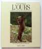 L'ours. D'après le film de Jean-Jacques Annaud. . Annaud Jean-Jacques, Heymann Danièle: 