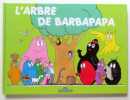 L'arbre de Barbapapa. . Tison Annette, Taylor Talus: 