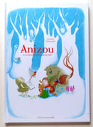 Anizou et le réenchantement de la forêt.  par Dalrymple Jennifer:  - Image 1