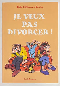 Je veux pas divorcer !