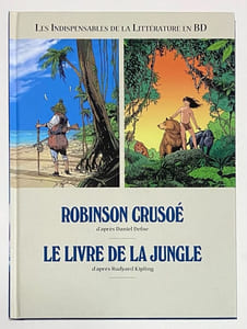 Robinson Crusoé / Le livre de la jungle.