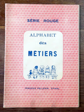 Epinal série rouge- Alphabet des métiers. . [Epinal]: 