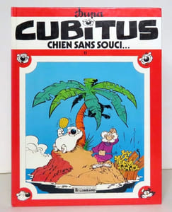 Cubitus, chien sans souci. . .