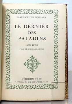Le dernier des paladins. Don Juan, fils de Charles-Quint. . Des Ombiaux Maurice: