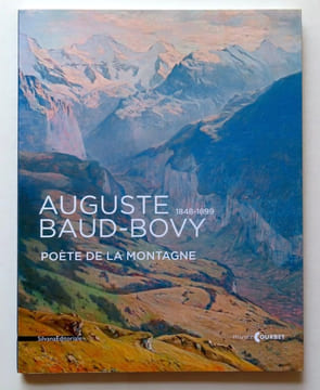 Auguste Baud-Bovy 1848-1899. Poète de la montagne. . [Baud-Bovy]: 