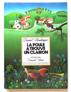 La poule a trouvé un clairon.