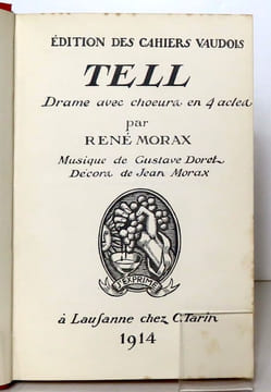 Tell. Drame avec choeur en 4 actes / Le Roi David. Drame en 2 parties tiré de la Bible. . Morax René: 