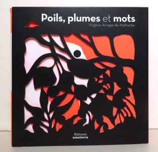 Poils, plumes et mots.