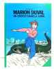 Marion Duval - Un croco dans la Loire. . Pommaux Yvan: 