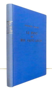 Le pont du Roi Saint-Louis. 