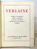 Poèmes saturniens - Fêtes galantes - La bonne chanson - Romances sans paroles - Sagesse. . Verlaine Paul: 