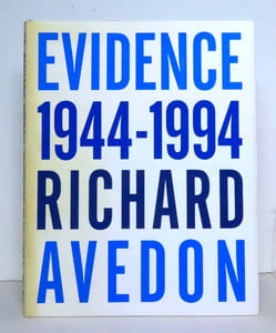 Richard Avedon - Evidence 1944-1994.