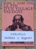 La fin d'un village vaudois. . Boris E. Dare Live, Pierre Yves Lador (préface): 