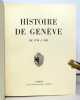 Histoire de Genève. II: de 1798 à 1931. . Collectif: 