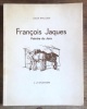 François Jaques - Peintre du Jura. . [Jaques François] Jules Baillods: 