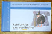 Les nouvelles histoires de la Sorcière Camomille - Rencontres extraordinaires.  par Capdevila Roser, Larreula Enric:  - Image 1
