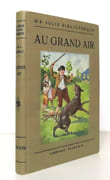 Au grand air.  par Corbaz André et Louise, Matthey de l'Etang (ill.):  - Image 1