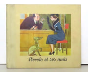 Piccolo et ses amis.  par Blonay Marthe de, Marcel Vidoudez (ill.):  - Image 1