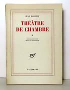 Théâtre de chambre. Nouvelle édition revue et augmentée.  par Tardieu Jean: 